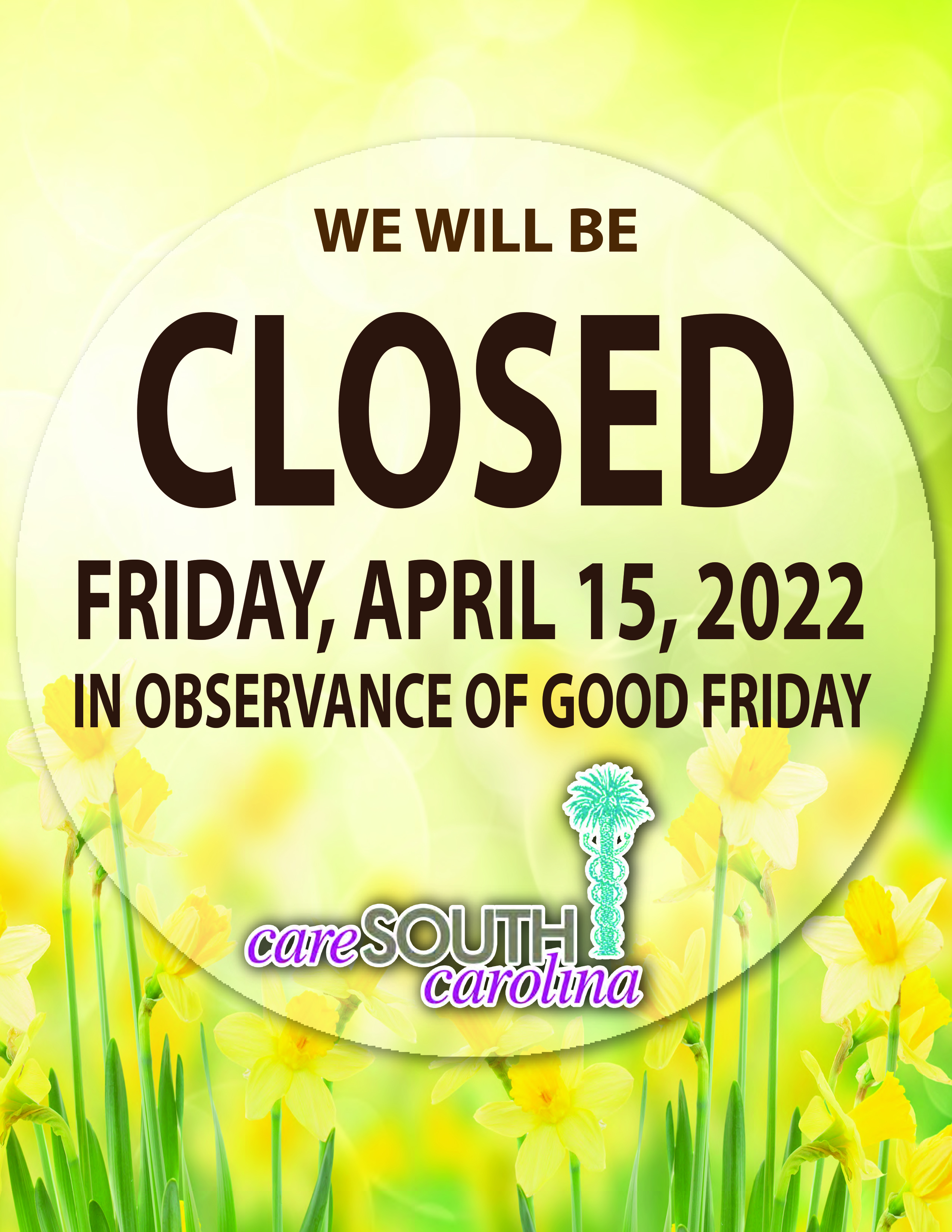 Good Friday Closed April 15th